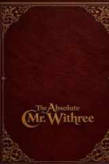 The Absolute Mr. Withree cover image