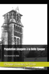 Population sinagote à la Belle Epoque: Recensement 1906 cover image