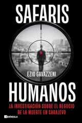 Safaris humanos: La investigación sobre el negocio de la muerte en Sarajevo cover image