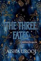 The Three Fates: édition française cover image