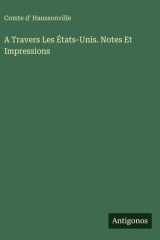 A Travers Les États-Unis. Notes Et Impressions cover image