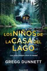 Los niños de la casa del lago: Los niños siempre dicen la verdad cover image