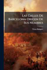 Las Calles De Barcelona Origen De Sus Nembres cover image