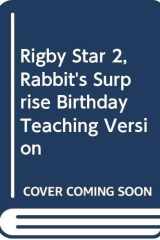 Rigby Star 2, Rabbit's Surprise Birthday Teaching Version cover image
