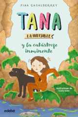 TANA LA INVISIBLE y la catástrofe inminente cover image