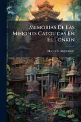 Memorias De Las Misiones Catolicas En El Tonkin cover image