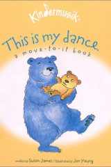 This Is My Dance: Sing, Dance, and Read With Me cover image