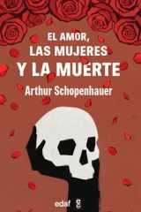 El amor, las mujeres y la muerte (Spanish Edition) cover image