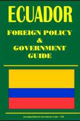 Ecuador Foreign Policy and Government Guide cover image