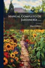 Manual Completo De JardinerÃ-a ...... cover image
