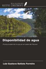 Disponibilidad de agua: Productividad de la soja en el oeste del Paraná (Spanish Edition) cover image
