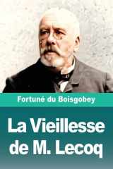 La Vieillesse de M. Lecoq cover image
