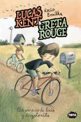 Lucas Kent & Greta Rouge 4. Un verano de bicis y kryptonita cover image