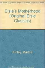 Elsie's Motherhood cover image