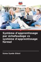 Système d'apprentissage par échafaudage vs système d'apprentissage formel cover image