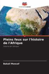 Pleins feux sur l'histoire de l'Afrique cover image
