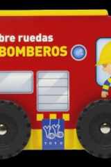 Sobre ruedas. Los bomberos cover image