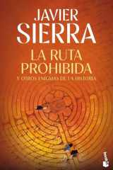 La ruta prohibida y otros enigmas de la Historia cover image