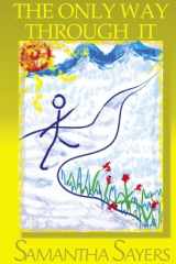 The Only Way Through It cover image