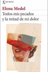 Todos mis pecados y la mitad de mi dolor cover image