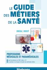 Le guide des métiers de la santé: 2026-2027 cover image