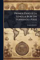 Primer Paso Ã La Lengua BubÃ- [in Fernando PÃ3o] cover image