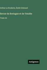 Revue de Bretagne et de Vendée: Tome 42 cover image