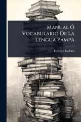 Manual Ã" Vocabulario De La Lengua Pampa cover image