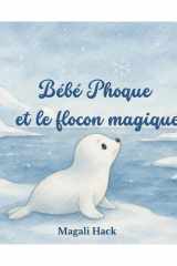 Bébé Phoque et le flocon magique cover image
