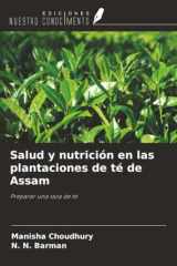 Salud y nutrición en las plantaciones de té de Assam: Preparar una taza de té (Spanish Edition) cover image