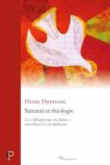 Sainteté et Théologie - La "Métaphysique des Saints" selon Hans Urs von Balthasar cover image