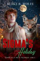 Sigma's Holiday (Version française): Romance de Noël avec un loup-garou gay cover image