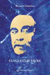 ELOGE D'ELIE FAURE cover image