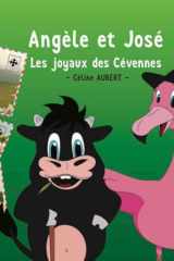 Angèle et José les joyaux des Cévennes cover image