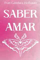 Saber Amar (Spanish Edition) cover image