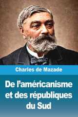 De l'américanisme et des républiques du Sud cover image