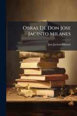 Obras De Don Jose Jacinto Milanes cover image