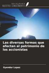 Las diversas formas que afectan al patrimonio de los accionistas (Spanish Edition) cover image