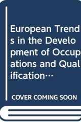 European Trends in the Development of Occupations and Qualifications: Findings of research, studies and analyses for policy and practice cover image