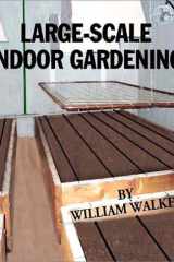 Large-Scale Indoor Gardening cover image