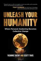 Unleash Your Humanity: Where Personal Awakening Becomes Collective Change cover image
