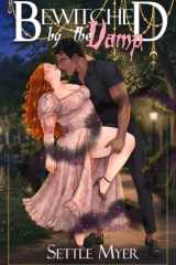 Bewitched by the Vamp (Manhattan Monsters) cover image