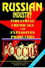 Russian Industrial Chemicals and Explosives Industry Directory Company Name, Address, Number of Employees, CEO, Phone, Fax, Main Products... And More cover image