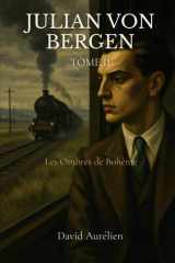 Julian von Bergen Les ombres de Bohème cover image