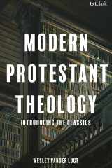 Modern Protestant Theology: Introducing the Classics cover image