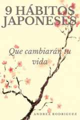 9 Hábitos Japoneses Que Cambiarán Tu Vida / 9 Japanese Habits That Will Change Your Life cover image
