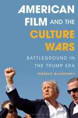American Film and the Culture Wars: Battleground in the Trump Era cover image