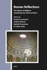 Roman Reflections: The History of Religions Revisited by the School of Rome (Numen Book Series, 184) cover image