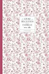 Le livre des recettes de la famille cover image
