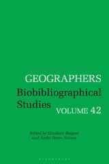 Geographers: Biobibliographical Studies, Volume 42 cover image